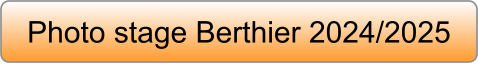 Photo stage Berthier 2024/2025