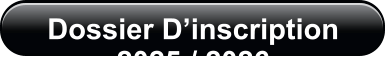 Dossier Dinscription 2025 / 2026