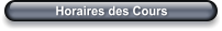 Horaires des Cours